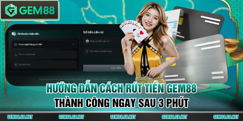 rút tiền GEM88